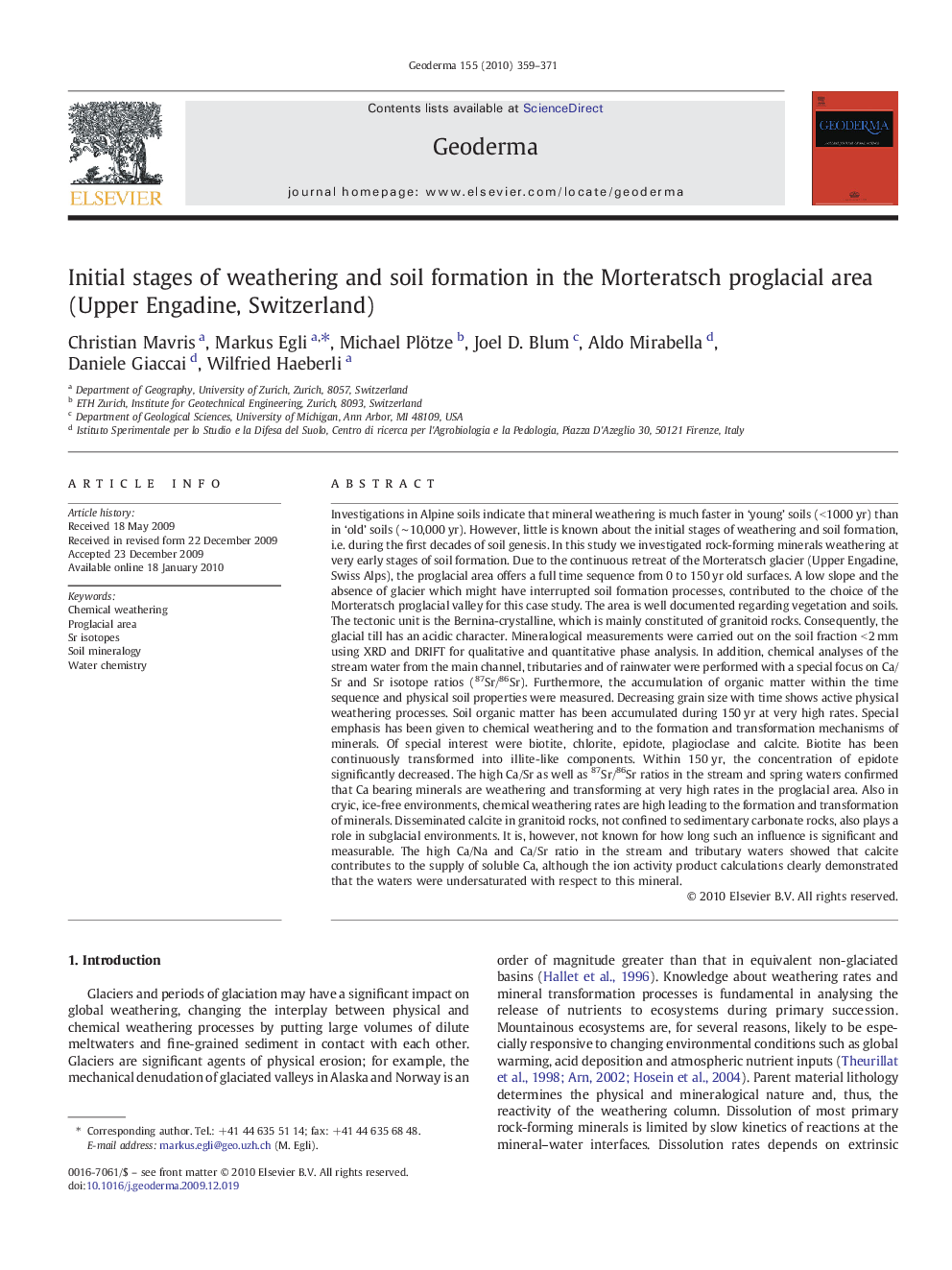 Initial stages of weathering and soil formation in the Morteratsch proglacial area (Upper Engadine, Switzerland)