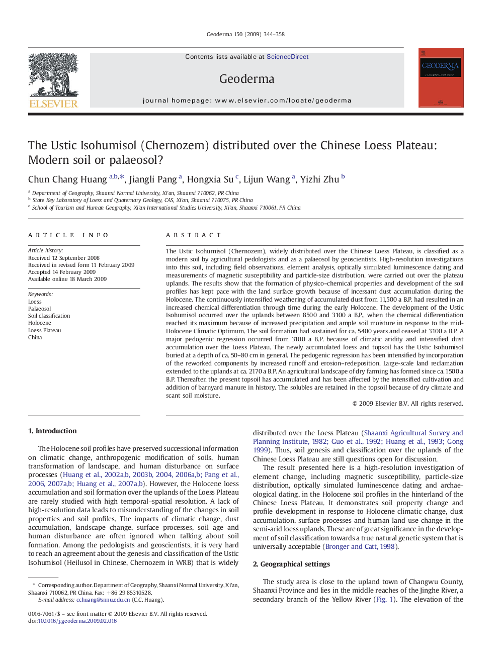 The Ustic Isohumisol (Chernozem) distributed over the Chinese Loess Plateau: Modern soil or palaeosol?