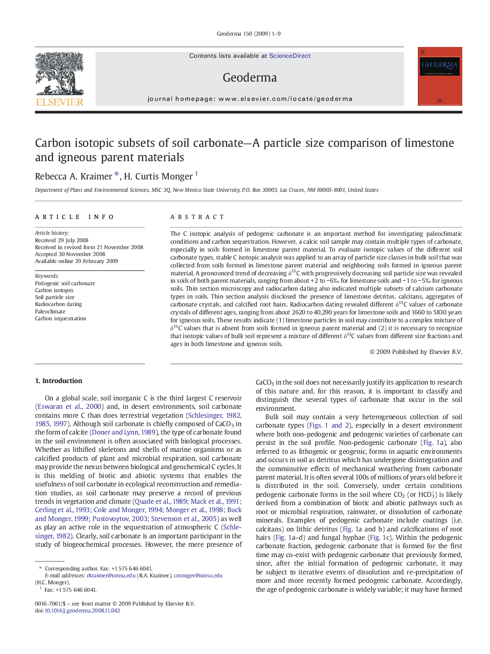 Carbon isotopic subsets of soil carbonate—A particle size comparison of limestone and igneous parent materials