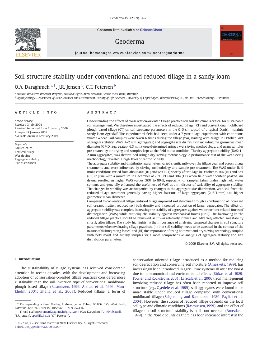 Soil structure stability under conventional and reduced tillage in a sandy loam