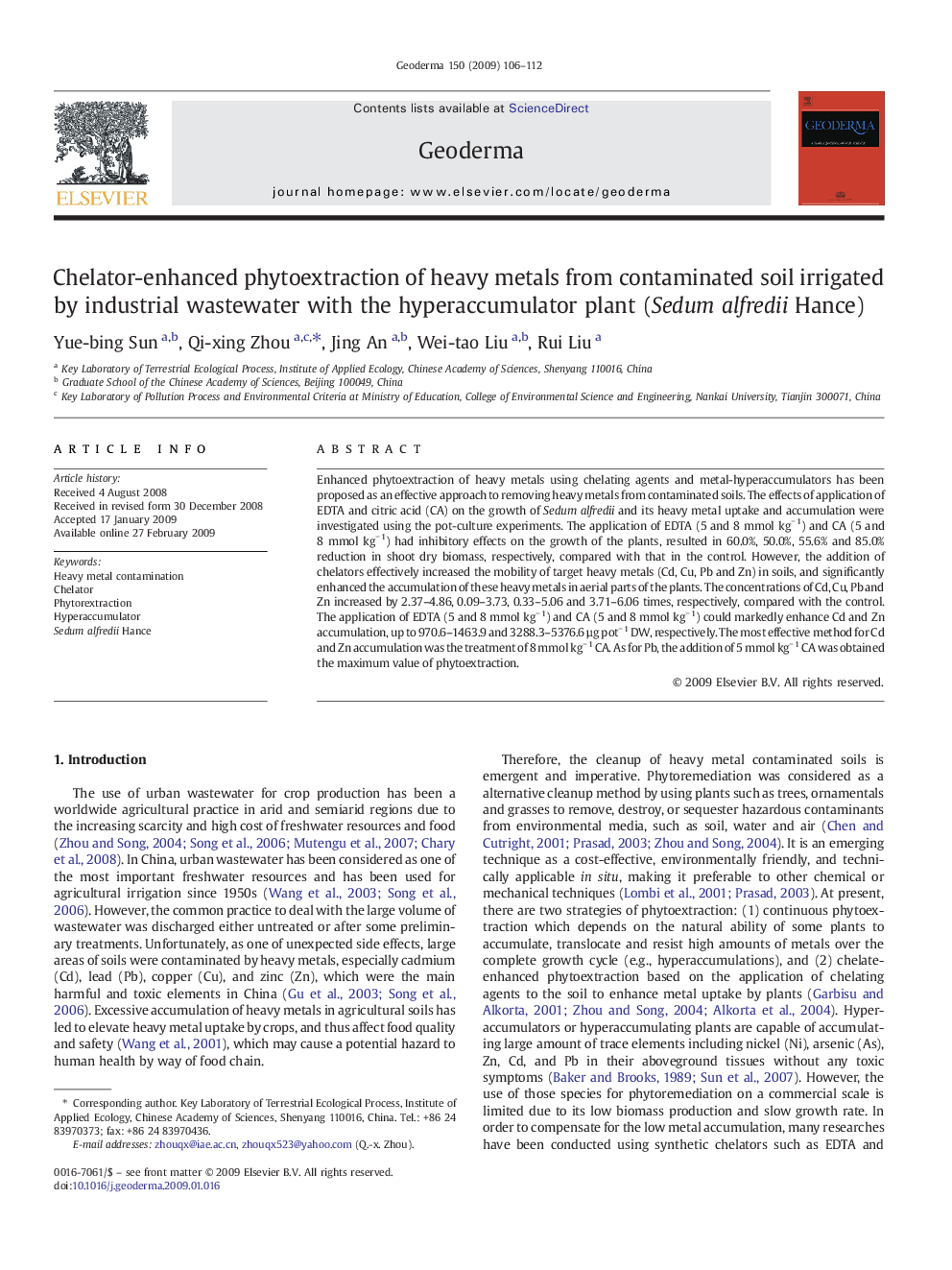 Chelator-enhanced phytoextraction of heavy metals from contaminated soil irrigated by industrial wastewater with the hyperaccumulator plant (Sedum alfredii Hance)