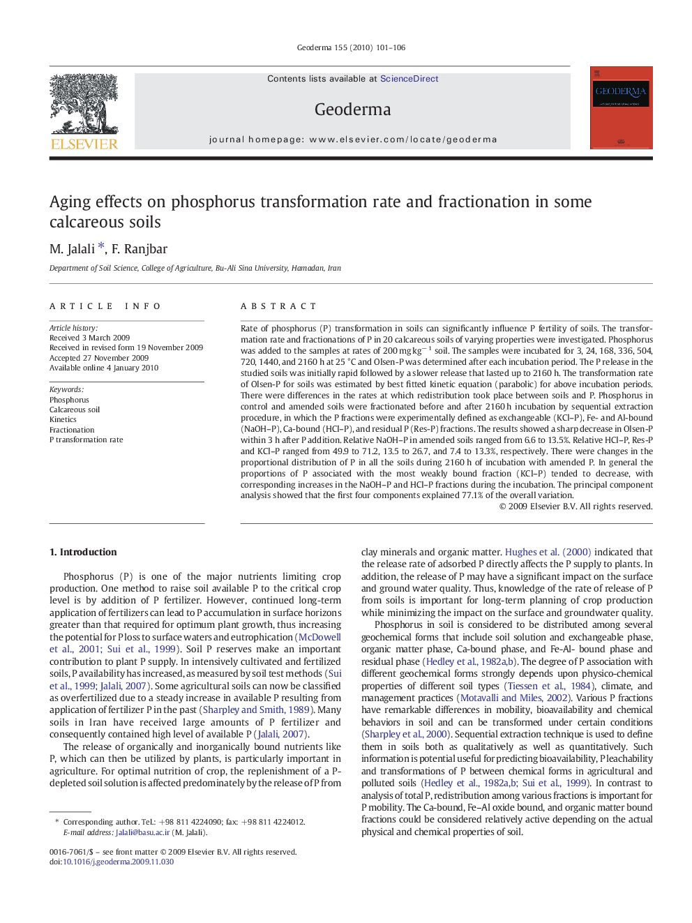 Aging effects on phosphorus transformation rate and fractionation in some calcareous soils