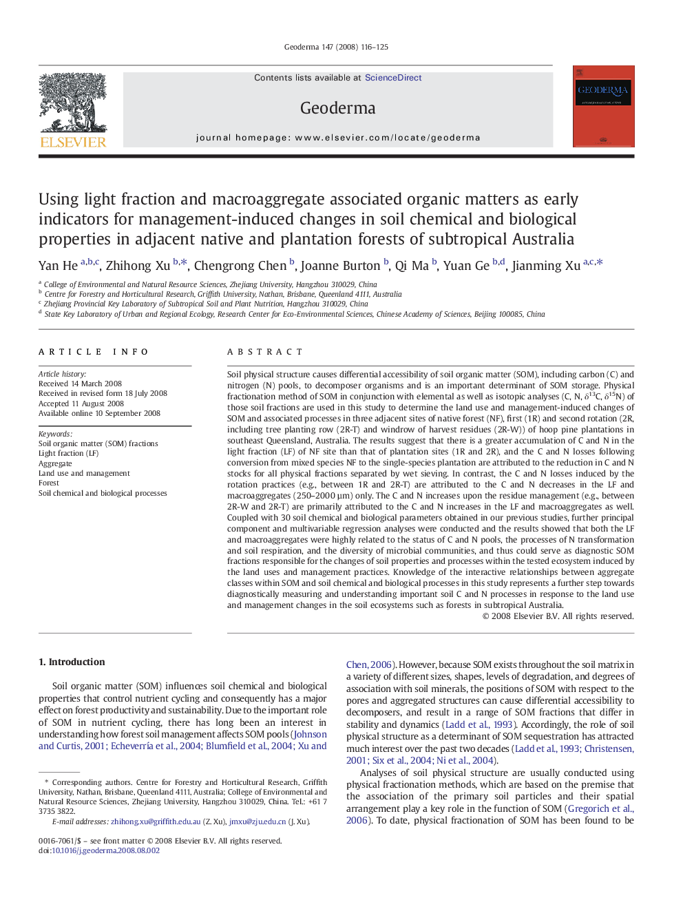 Using light fraction and macroaggregate associated organic matters as early indicators for management-induced changes in soil chemical and biological properties in adjacent native and plantation forests of subtropical Australia