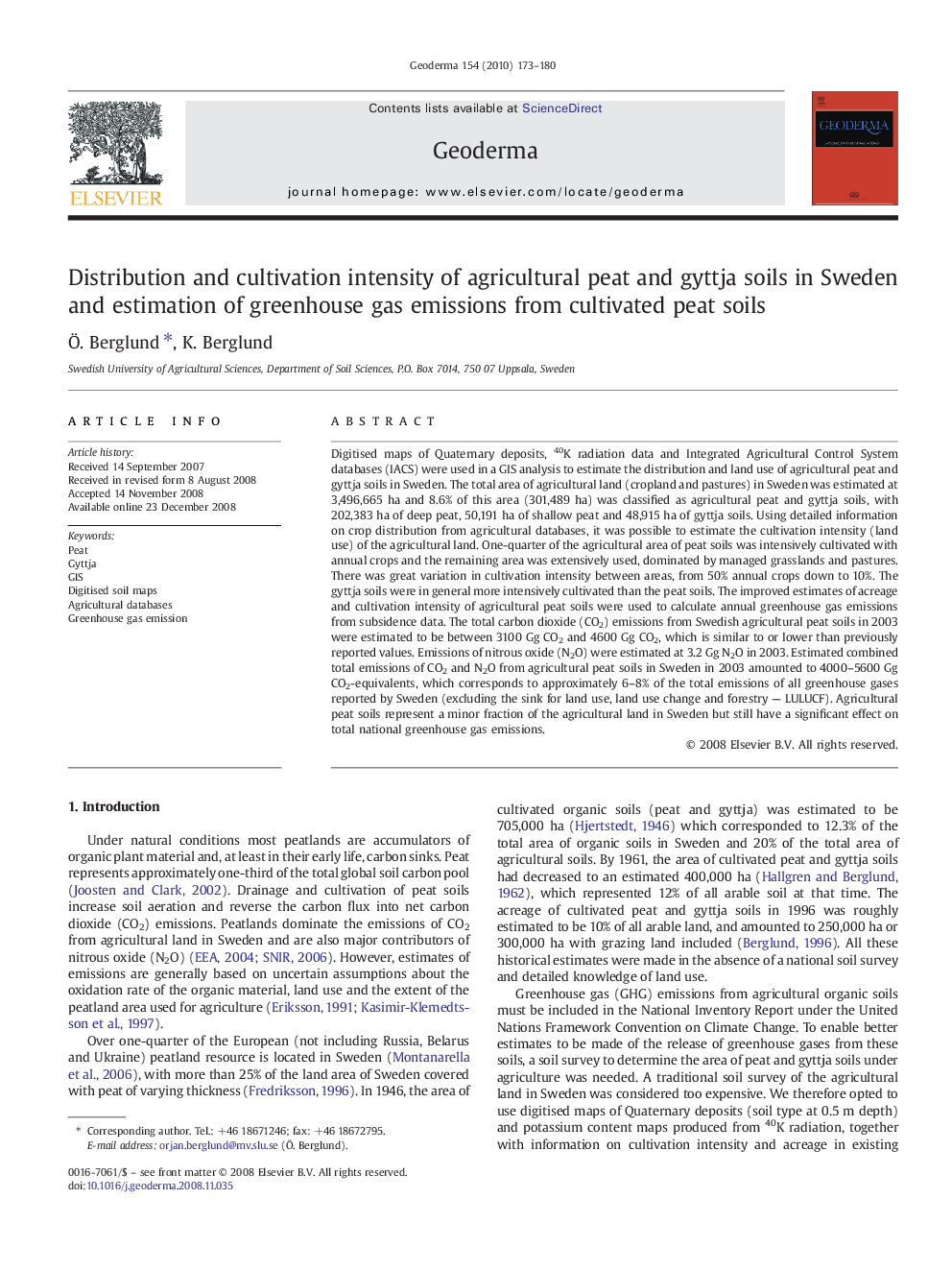 Distribution and cultivation intensity of agricultural peat and gyttja soils in Sweden and estimation of greenhouse gas emissions from cultivated peat soils