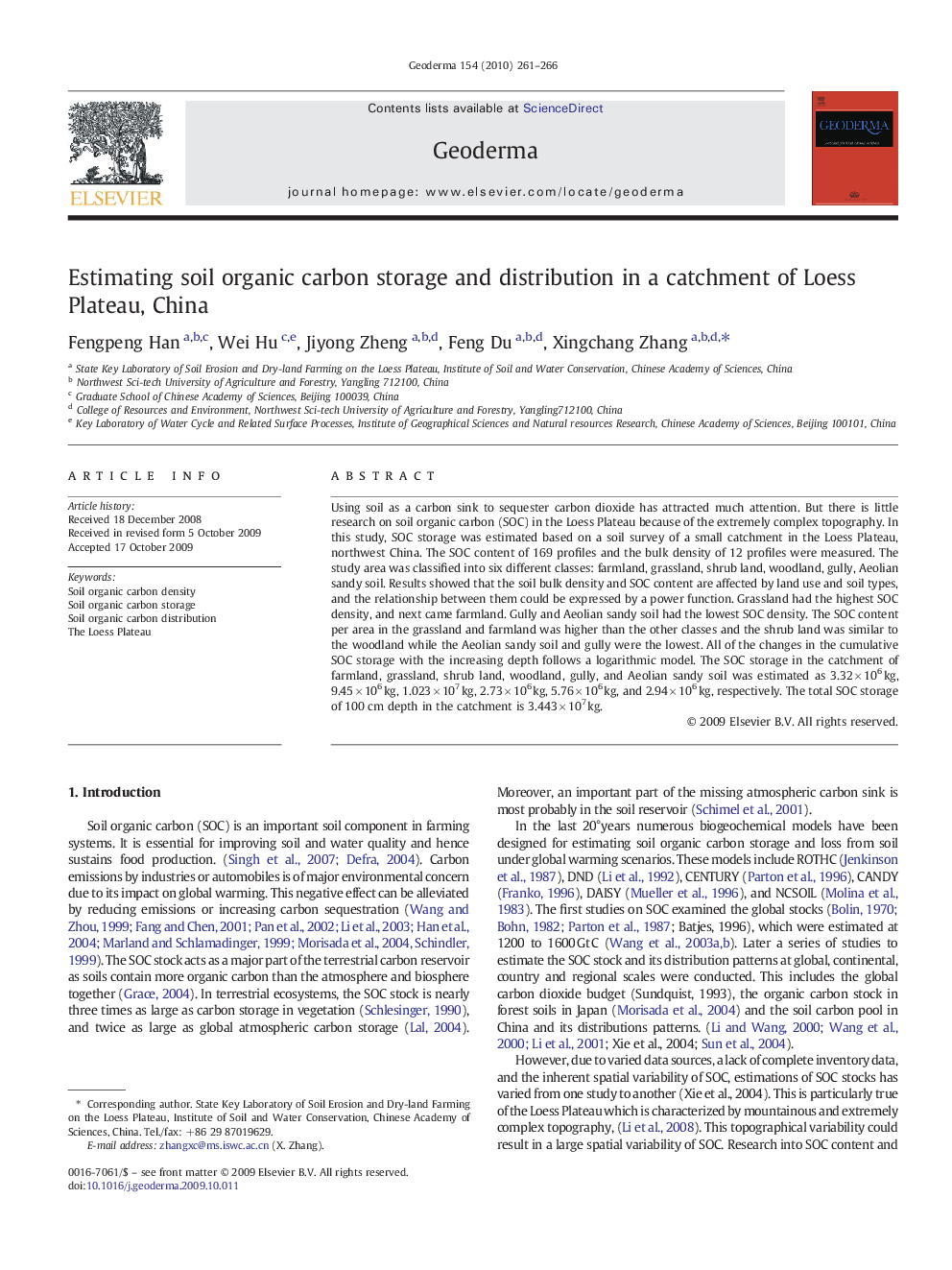 Estimating soil organic carbon storage and distribution in a catchment of Loess Plateau, China