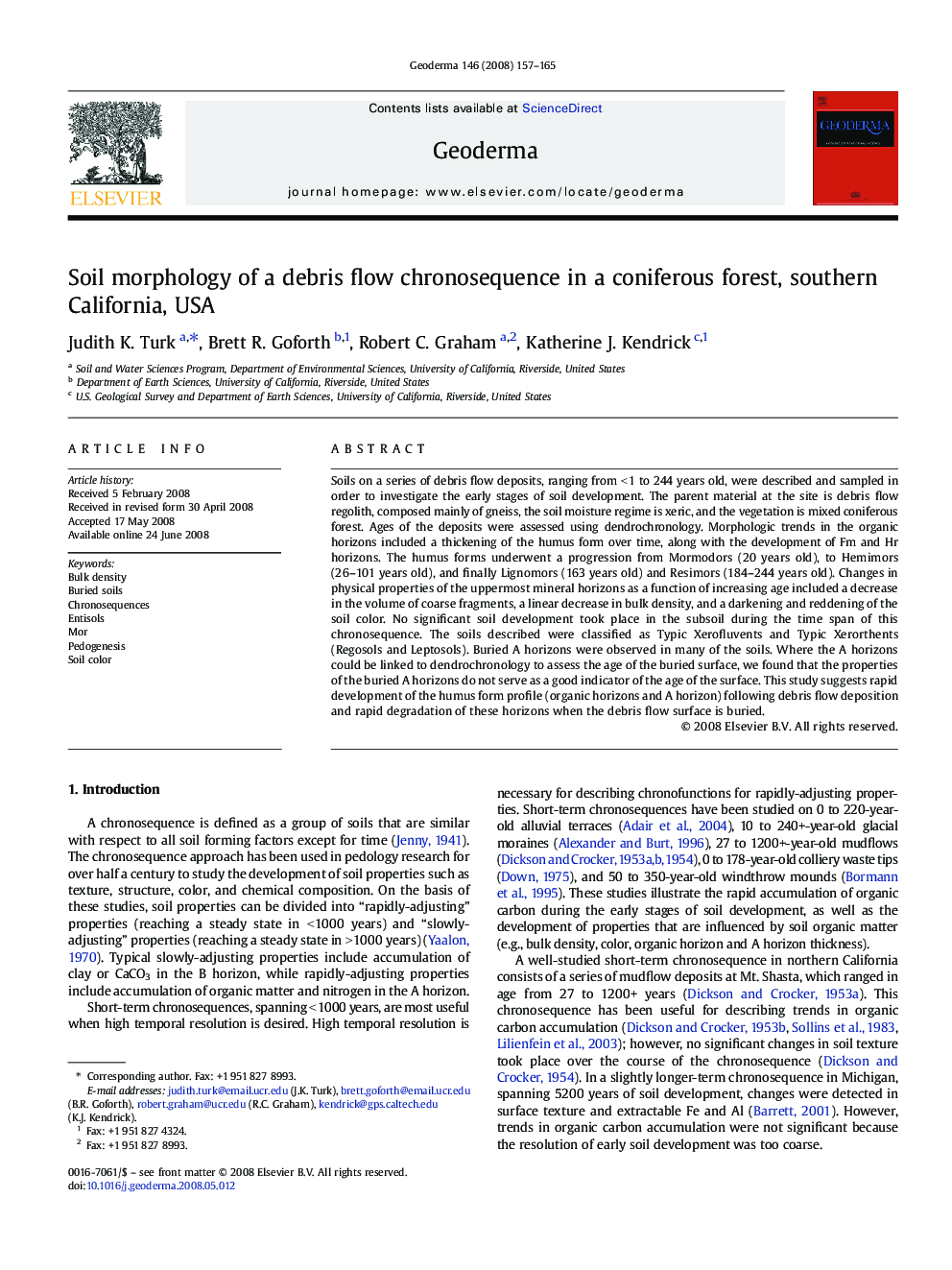 Soil morphology of a debris flow chronosequence in a coniferous forest, southern California, USA