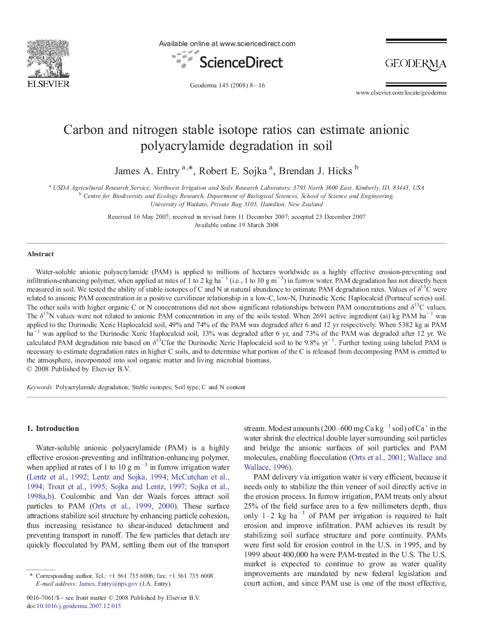 Carbon and nitrogen stable isotope ratios can estimate anionic polyacrylamide degradation in soil