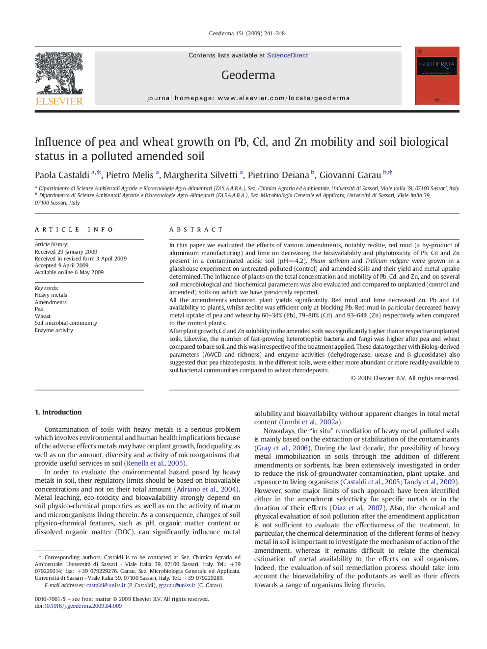 Influence of pea and wheat growth on Pb, Cd, and Zn mobility and soil biological status in a polluted amended soil