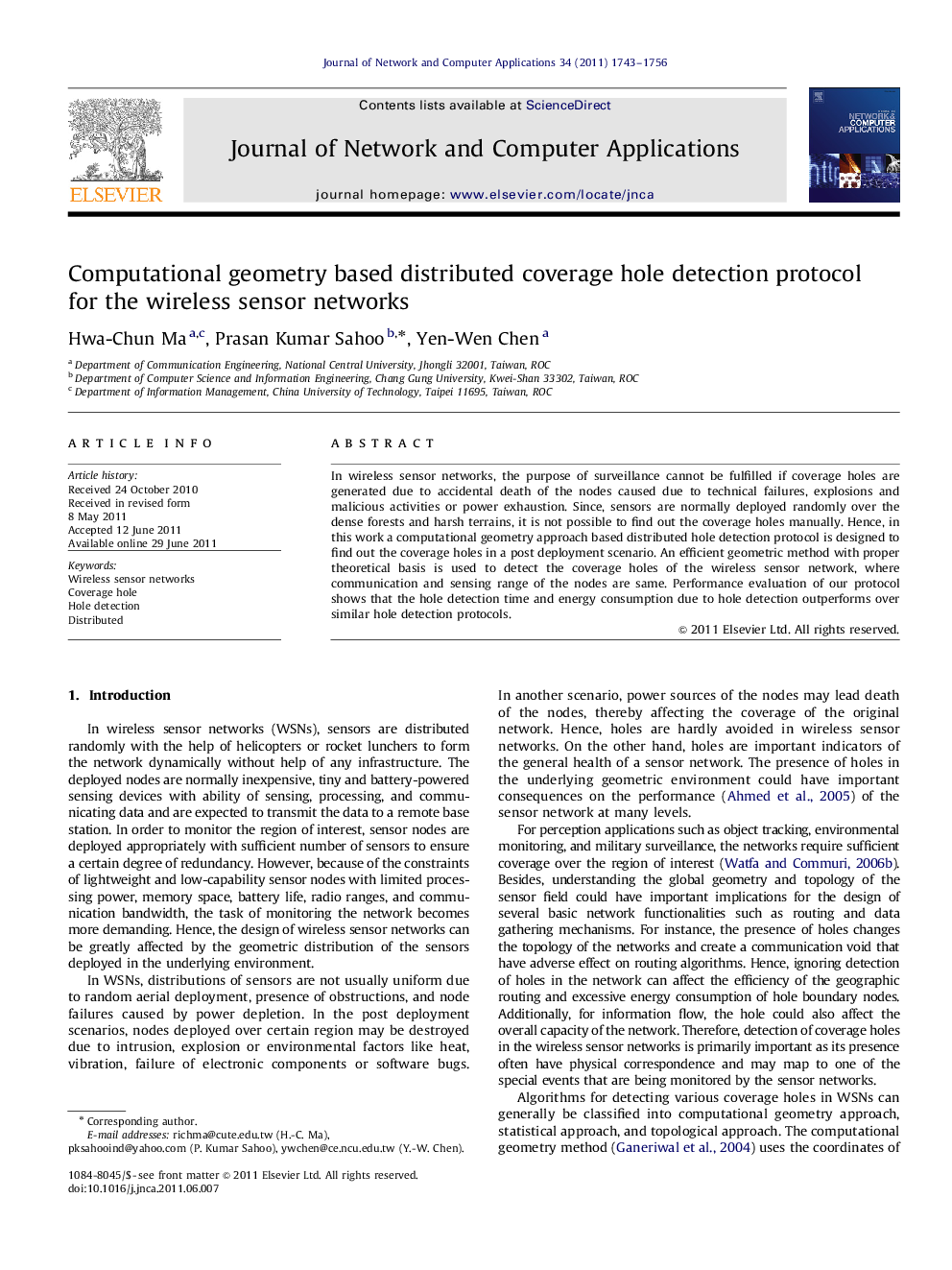 Computational geometry based distributed coverage hole detection protocol for the wireless sensor networks