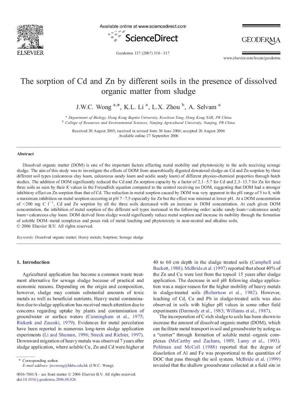 The sorption of Cd and Zn by different soils in the presence of dissolved organic matter from sludge