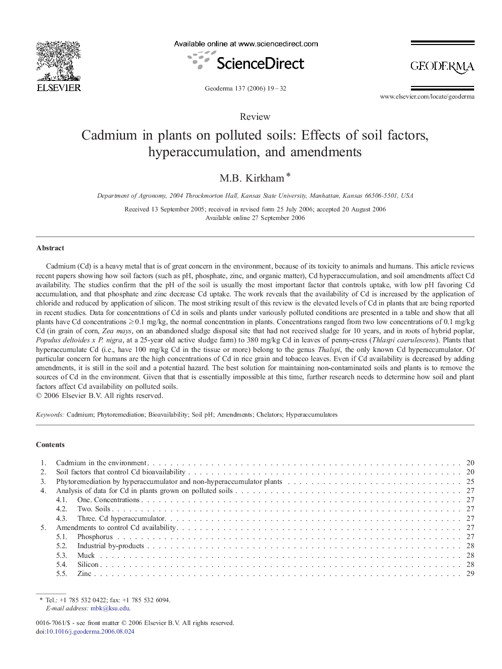 Cadmium in plants on polluted soils: Effects of soil factors, hyperaccumulation, and amendments