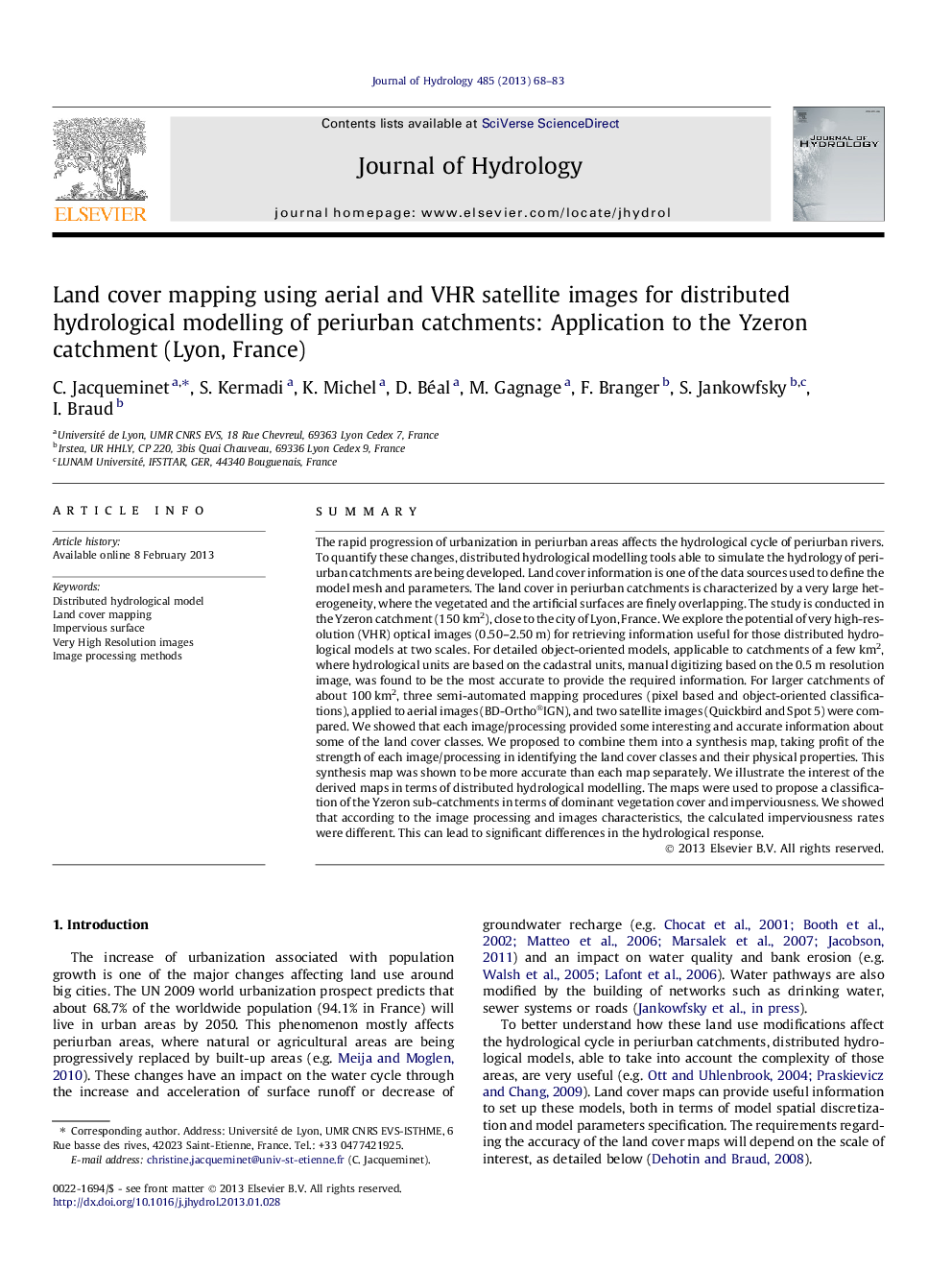 Land cover mapping using aerial and VHR satellite images for distributed hydrological modelling of periurban catchments: Application to the Yzeron catchment (Lyon, France)