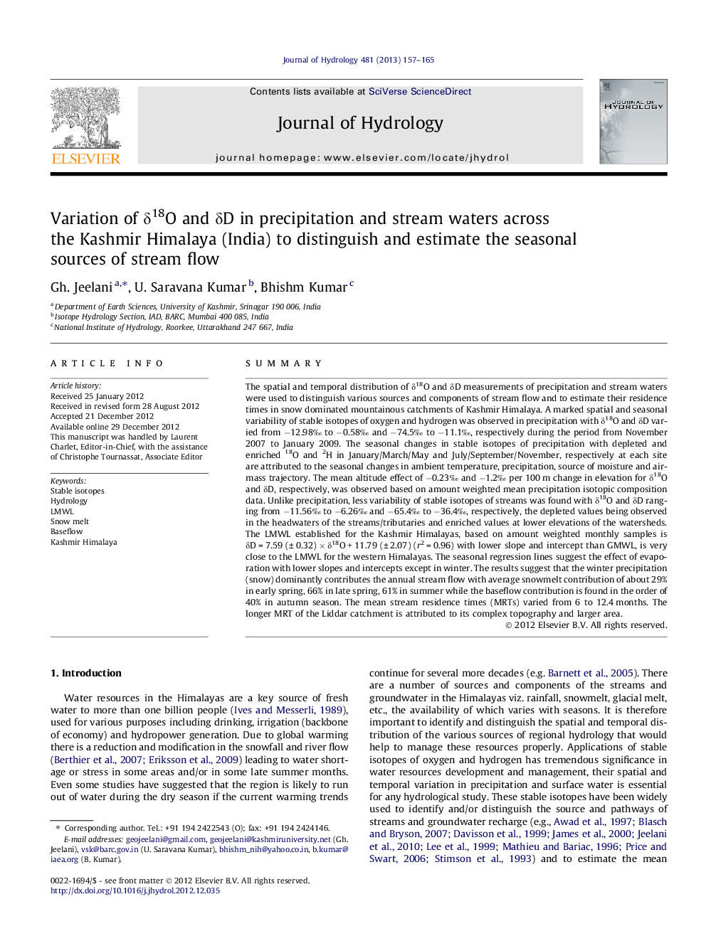 Variation of Î´18O and Î´D in precipitation and stream waters across the Kashmir Himalaya (India) to distinguish and estimate the seasonal sources of stream flow