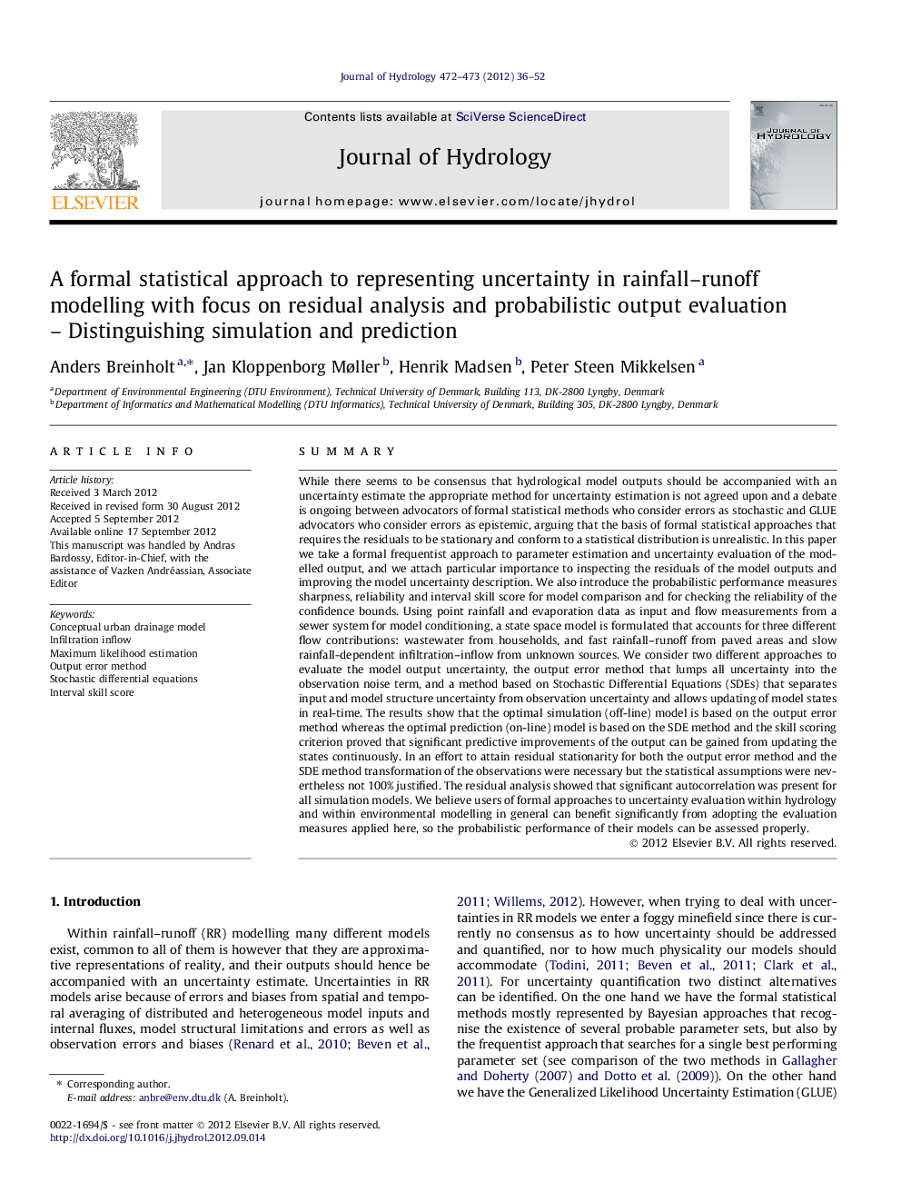 A formal statistical approach to representing uncertainty in rainfall–runoff modelling with focus on residual analysis and probabilistic output evaluation – Distinguishing simulation and prediction