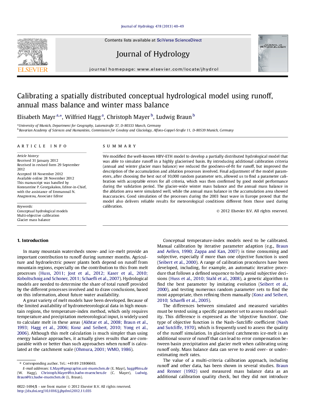 Calibrating a spatially distributed conceptual hydrological model using runoff, annual mass balance and winter mass balance