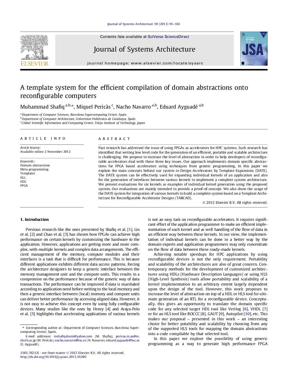 A template system for the efficient compilation of domain abstractions onto reconfigurable computers