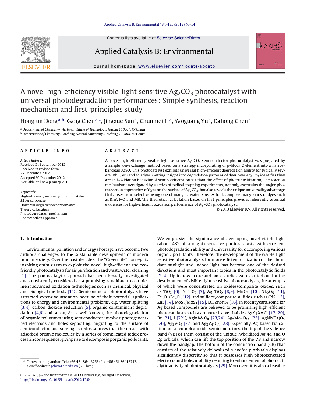 A novel high-efficiency visible-light sensitive Ag2CO3 photocatalyst with universal photodegradation performances: Simple synthesis, reaction mechanism and first-principles study