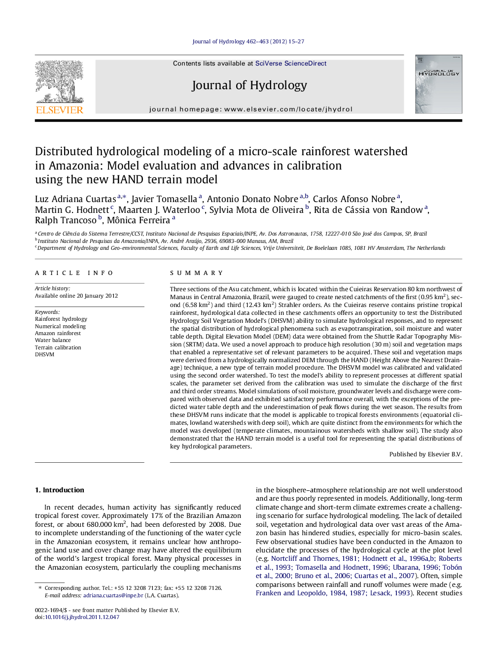 Distributed hydrological modeling of a micro-scale rainforest watershed in Amazonia: Model evaluation and advances in calibration using the new HAND terrain model