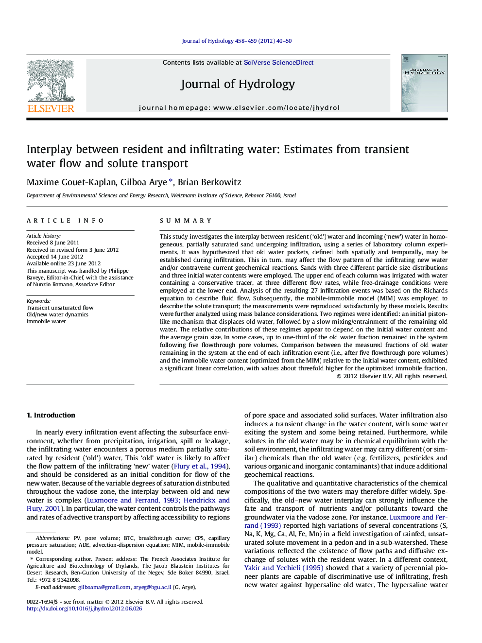 Interplay between resident and infiltrating water: Estimates from transient water flow and solute transport