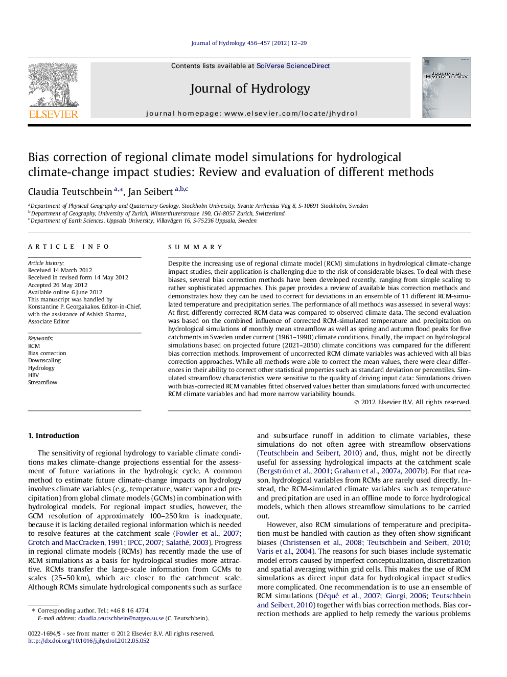 Bias correction of regional climate model simulations for hydrological climate-change impact studies: Review and evaluation of different methods