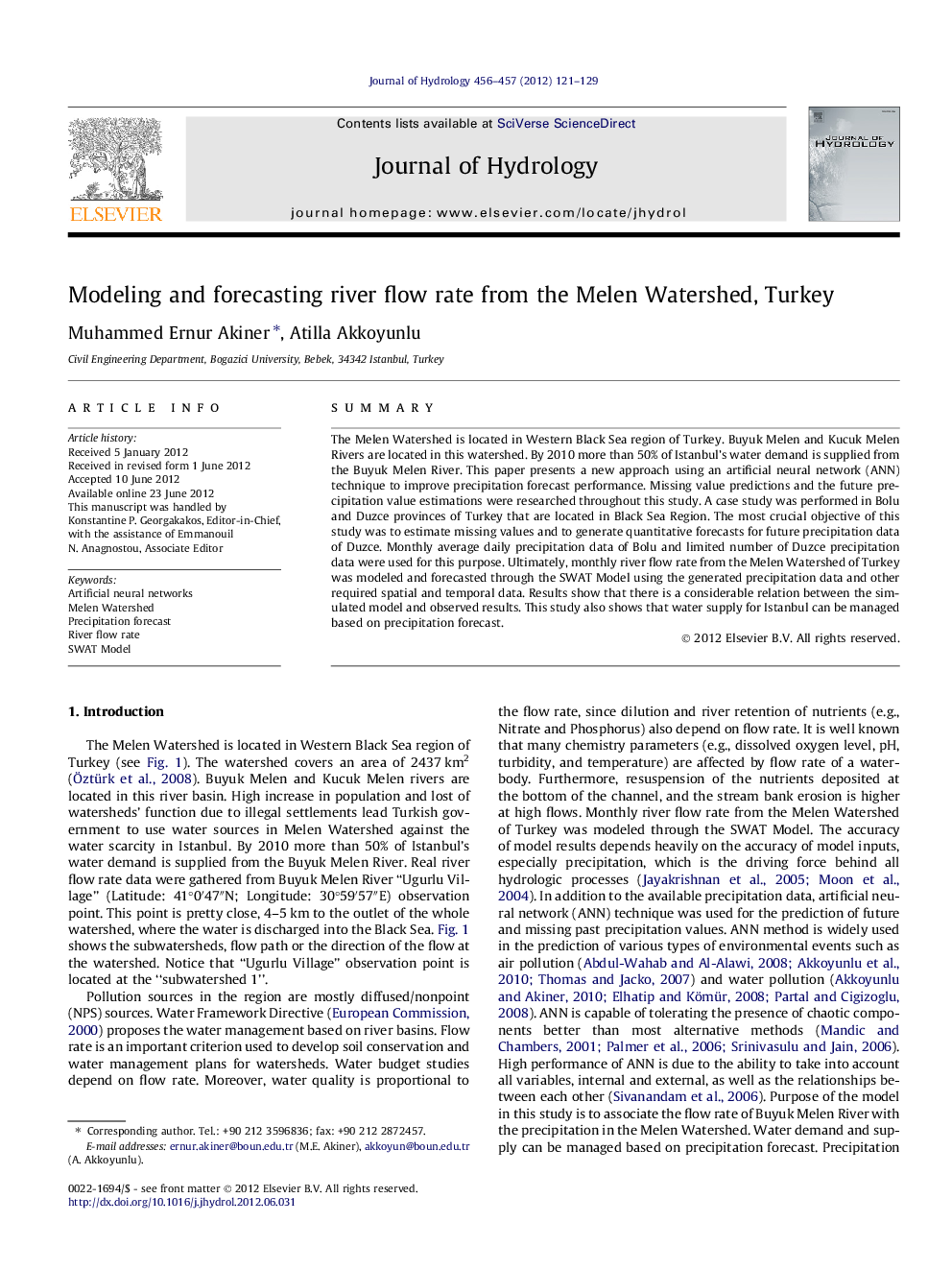 Modeling and forecasting river flow rate from the Melen Watershed, Turkey