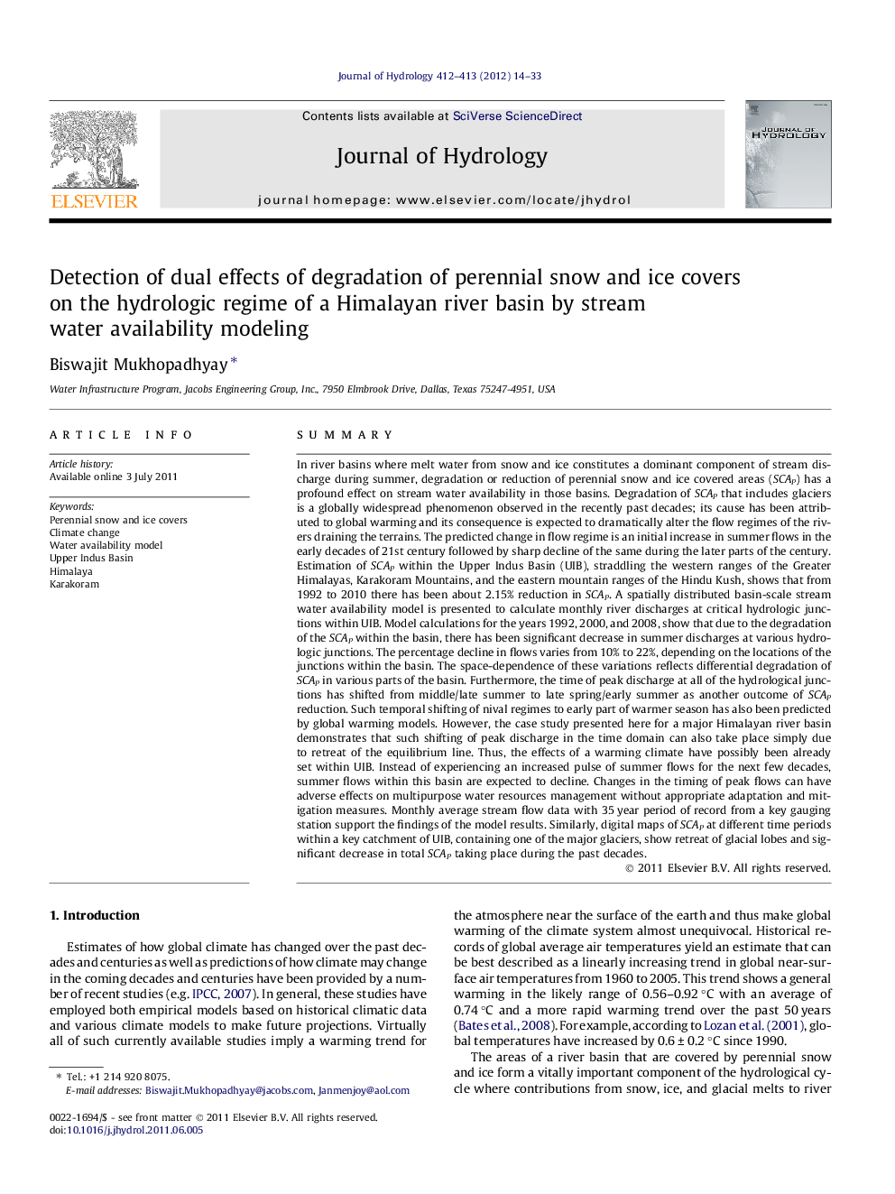 Detection of dual effects of degradation of perennial snow and ice covers on the hydrologic regime of a Himalayan river basin by stream water availability modeling