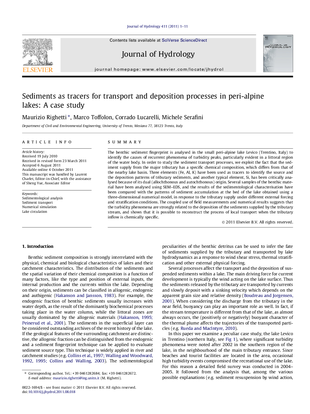 Sediments as tracers for transport and deposition processes in peri-alpine lakes: A case study