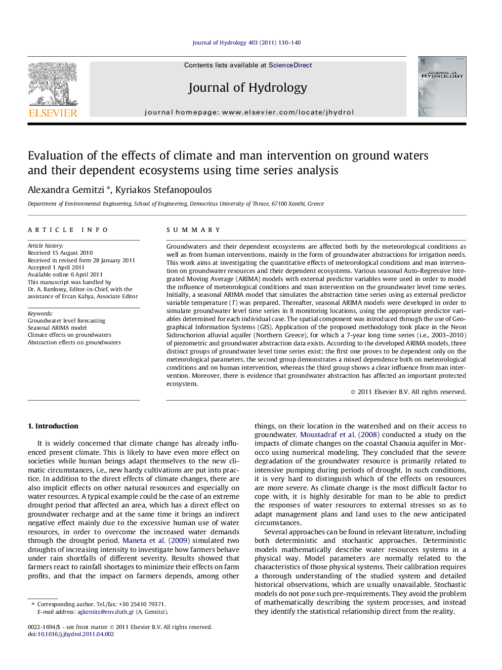 Evaluation of the effects of climate and man intervention on ground waters and their dependent ecosystems using time series analysis