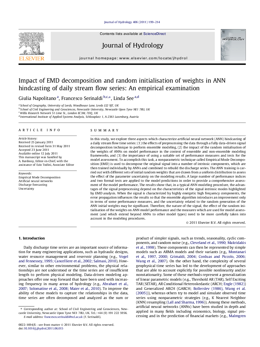 Impact of EMD decomposition and random initialisation of weights in ANN hindcasting of daily stream flow series: An empirical examination