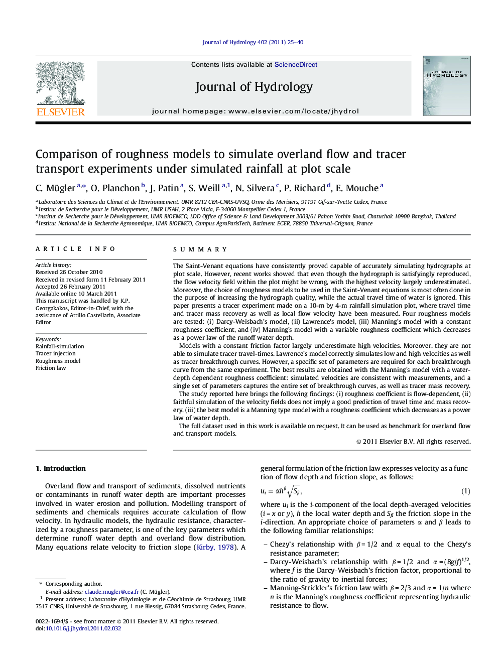 Comparison of roughness models to simulate overland flow and tracer transport experiments under simulated rainfall at plot scale