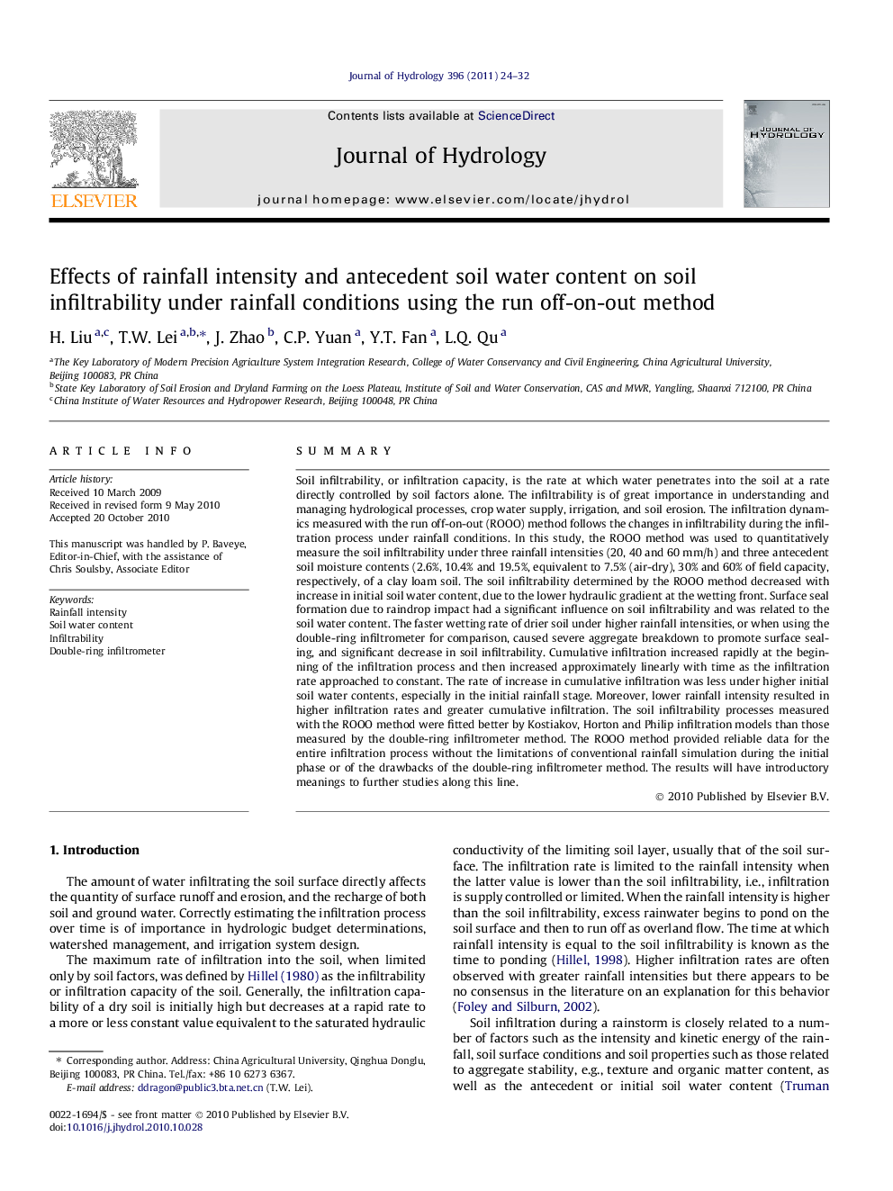 Effects of rainfall intensity and antecedent soil water content on soil infiltrability under rainfall conditions using the run off-on-out method