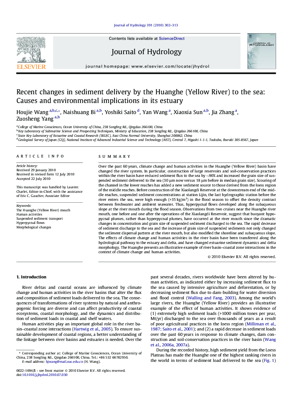 Recent changes in sediment delivery by the Huanghe (Yellow River) to the sea: Causes and environmental implications in its estuary