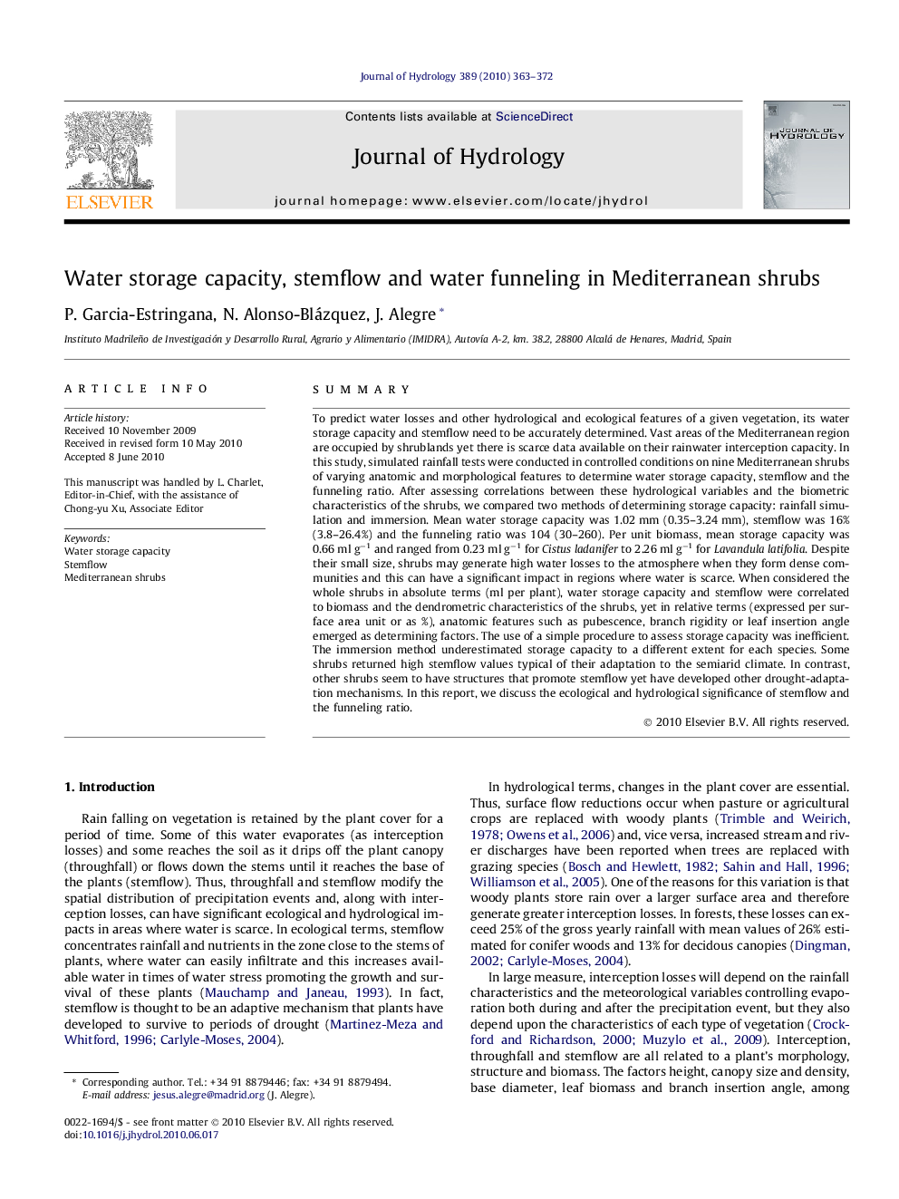 Water storage capacity, stemflow and water funneling in Mediterranean shrubs