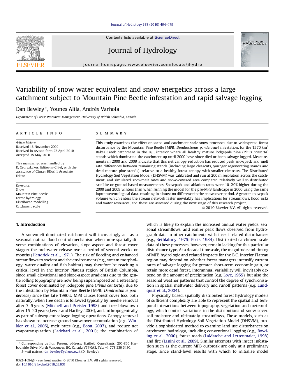 Variability of snow water equivalent and snow energetics across a large catchment subject to Mountain Pine Beetle infestation and rapid salvage logging