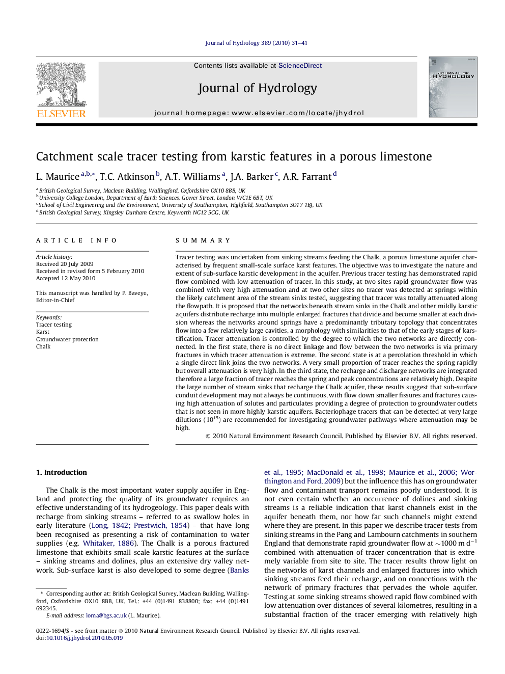 Catchment scale tracer testing from karstic features in a porous limestone