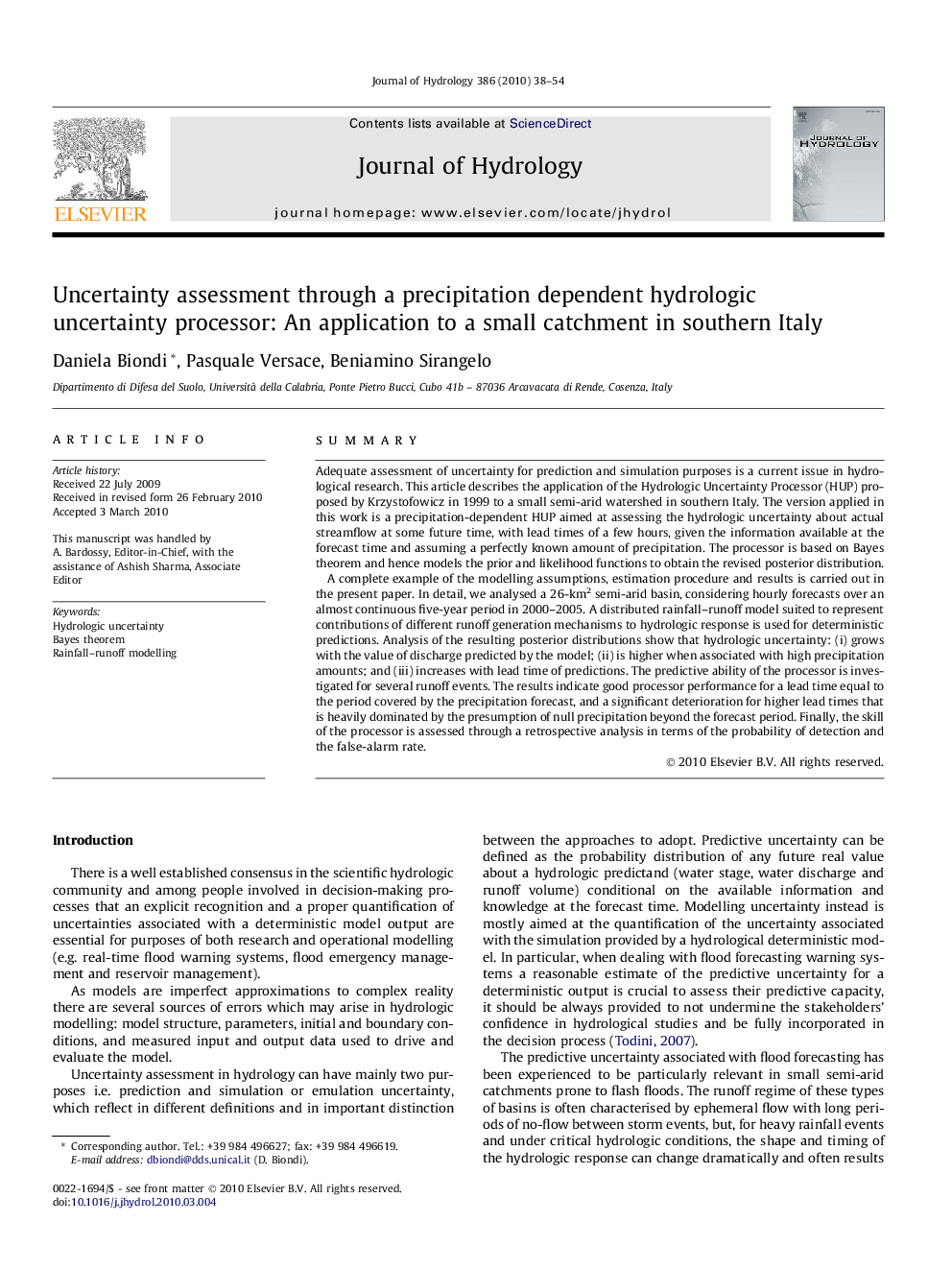 Uncertainty assessment through a precipitation dependent hydrologic uncertainty processor: An application to a small catchment in southern Italy