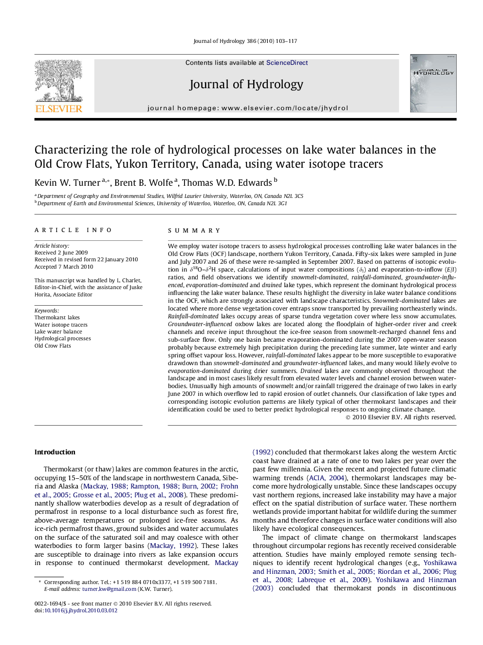 Characterizing the role of hydrological processes on lake water balances in the Old Crow Flats, Yukon Territory, Canada, using water isotope tracers