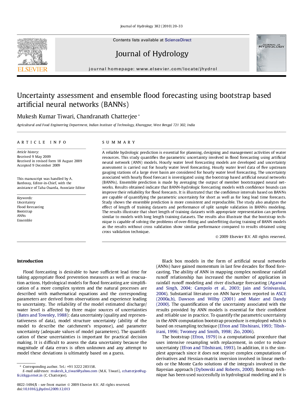 Uncertainty assessment and ensemble flood forecasting using bootstrap based artificial neural networks (BANNs)