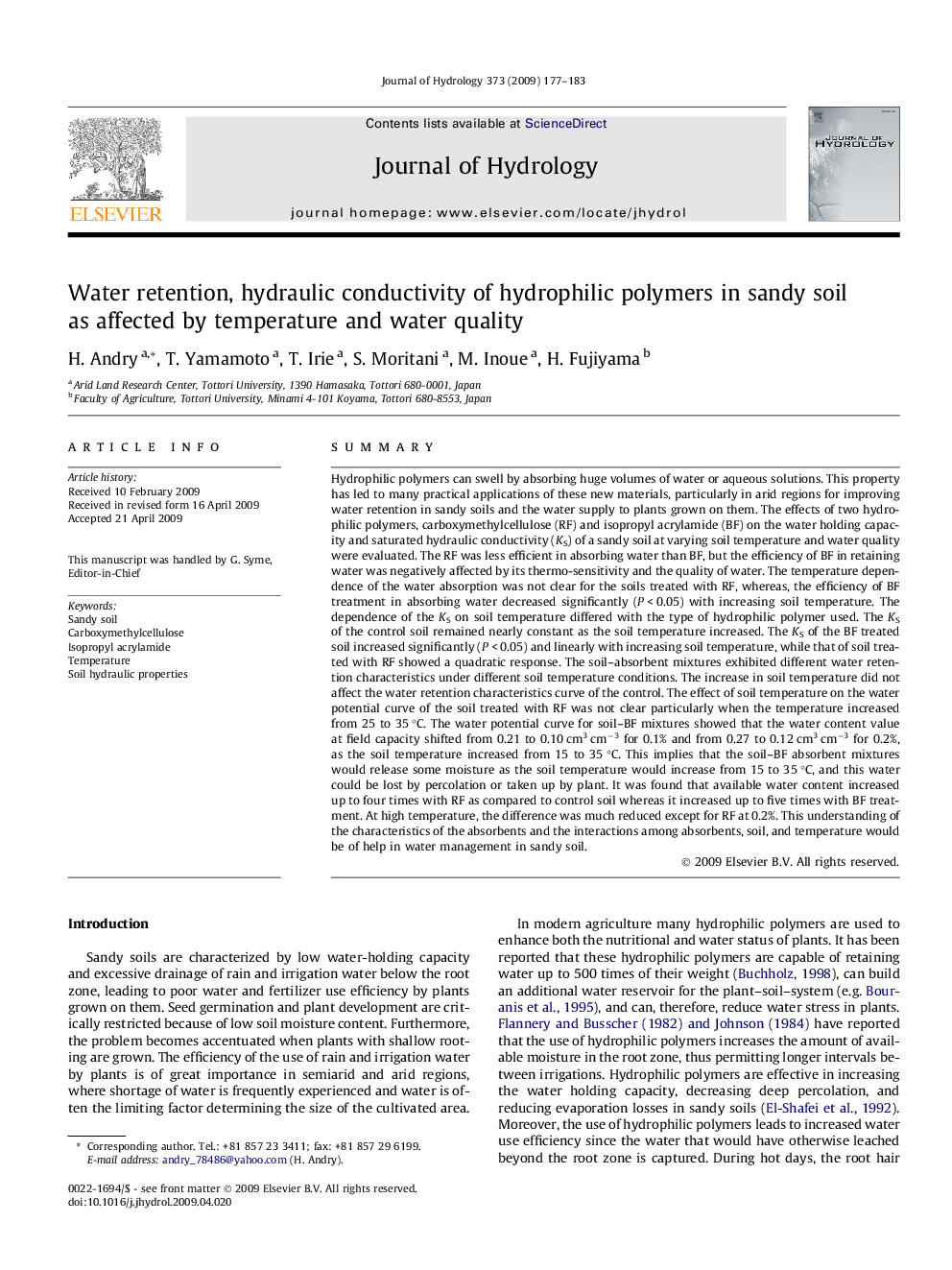 Water retention, hydraulic conductivity of hydrophilic polymers in sandy soil as affected by temperature and water quality