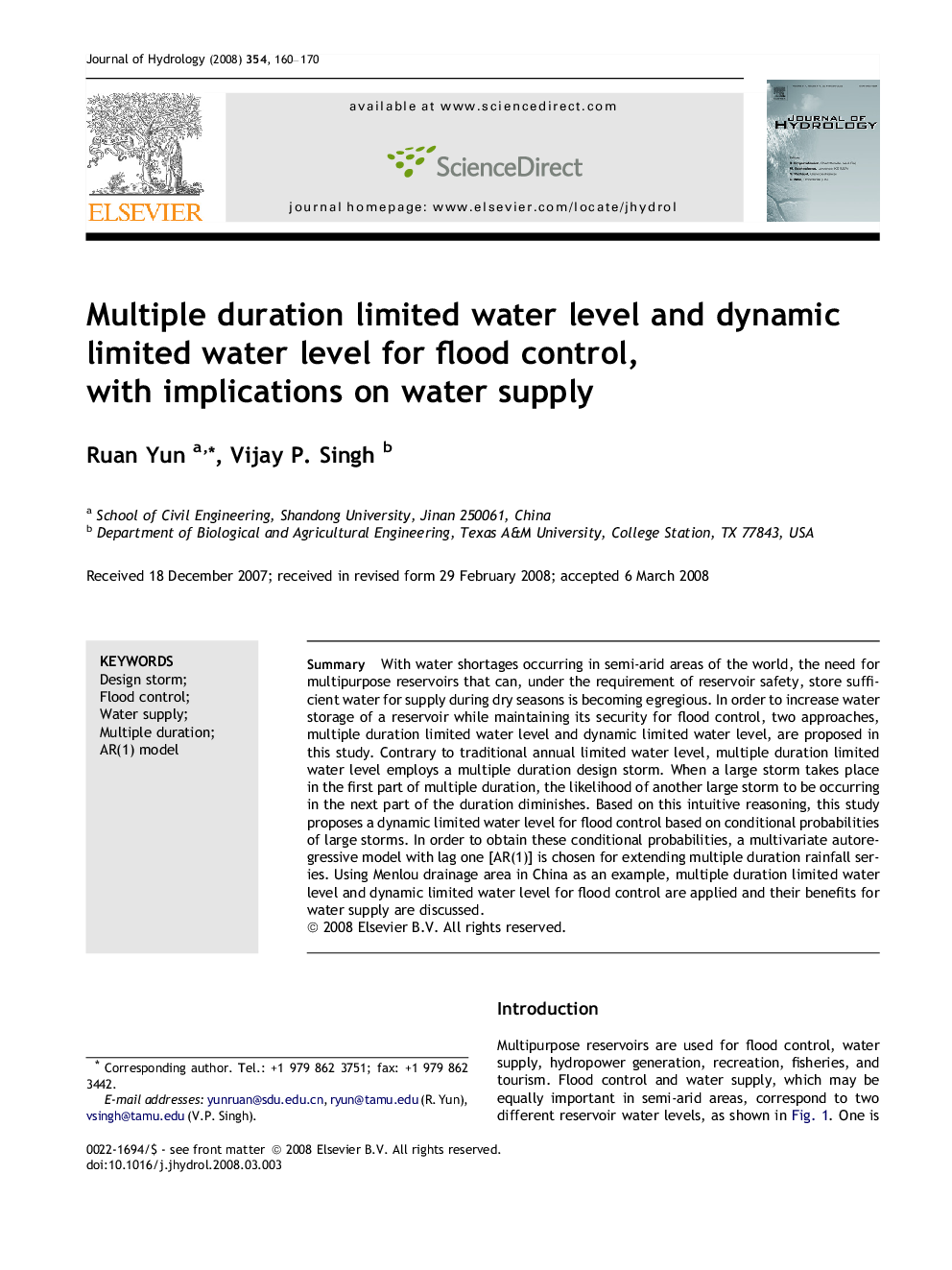 Multiple duration limited water level and dynamic limited water level for flood control, with implications on water supply