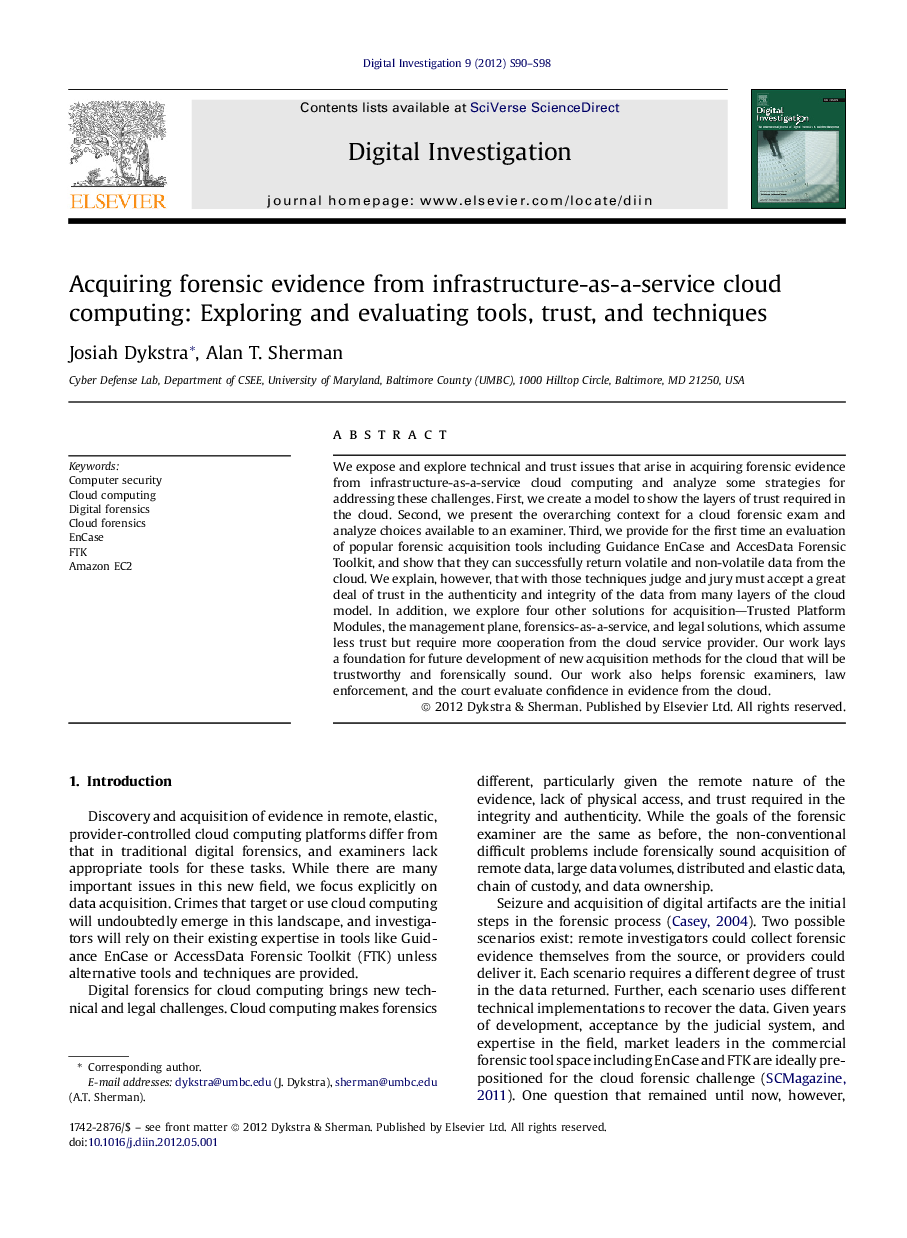 Acquiring forensic evidence from infrastructure-as-a-service cloud computing: Exploring and evaluating tools, trust, and techniques