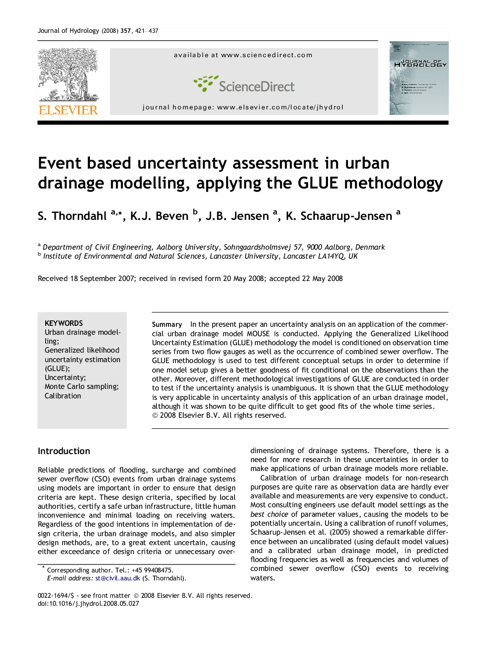 Event based uncertainty assessment in urban drainage modelling, applying the GLUE methodology