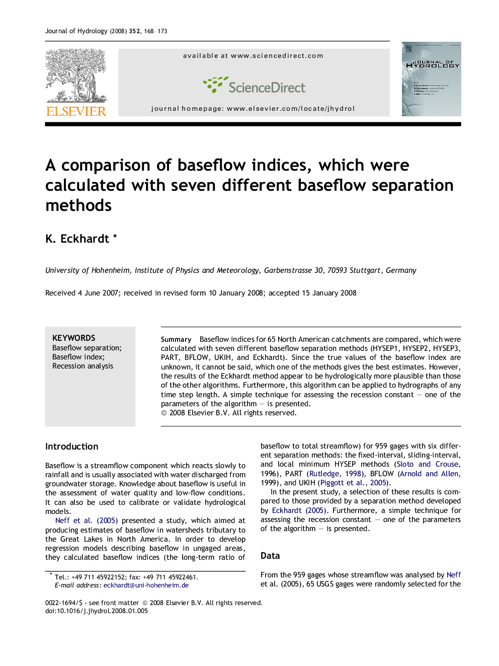 A comparison of baseflow indices, which were calculated with seven different baseflow separation methods