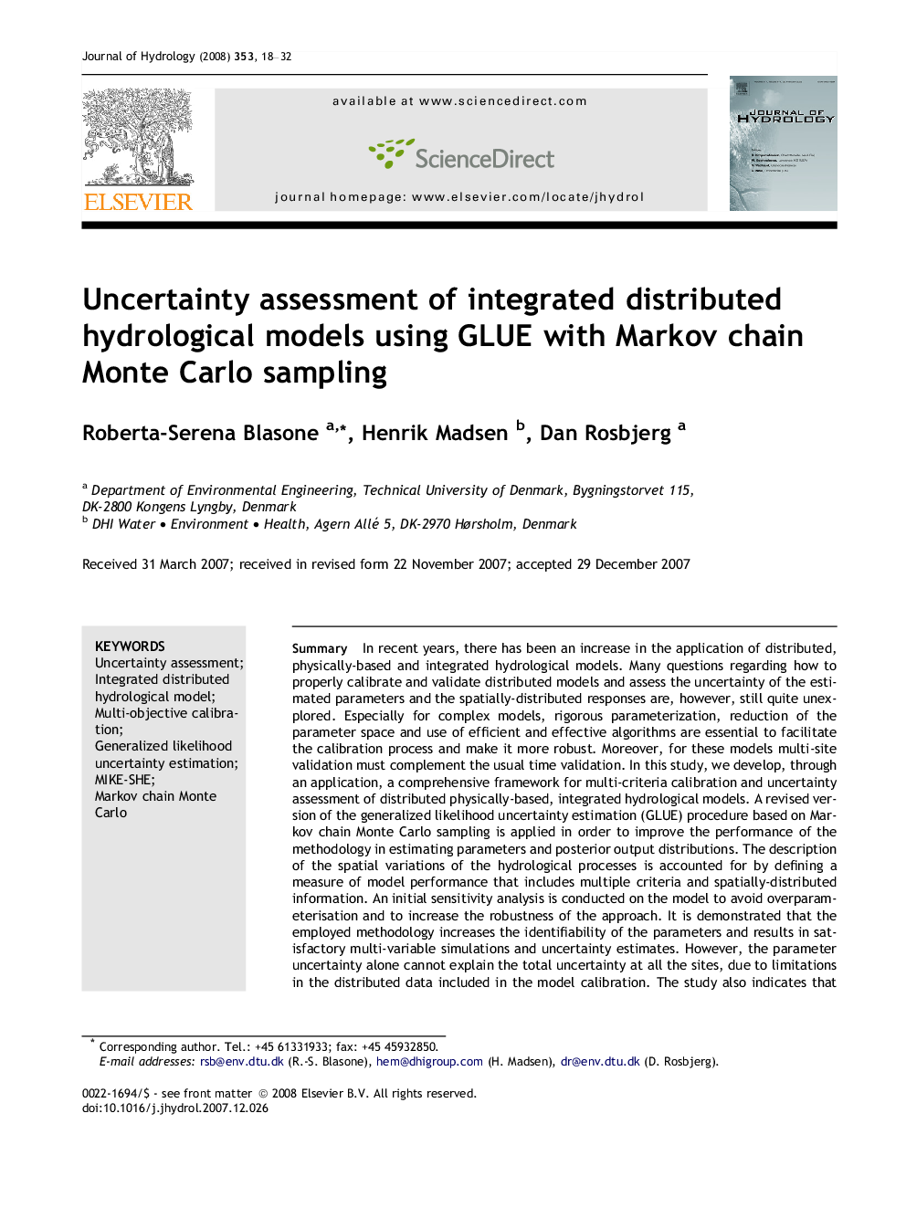 Uncertainty assessment of integrated distributed hydrological models using GLUE with Markov chain Monte Carlo sampling