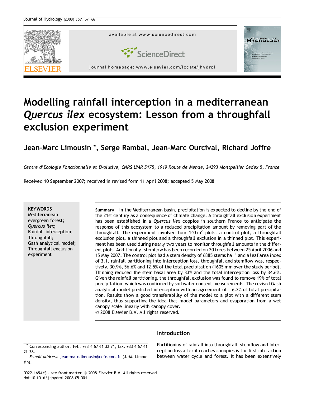 Modelling rainfall interception in a mediterranean Quercus ilex ecosystem: Lesson from a throughfall exclusion experiment