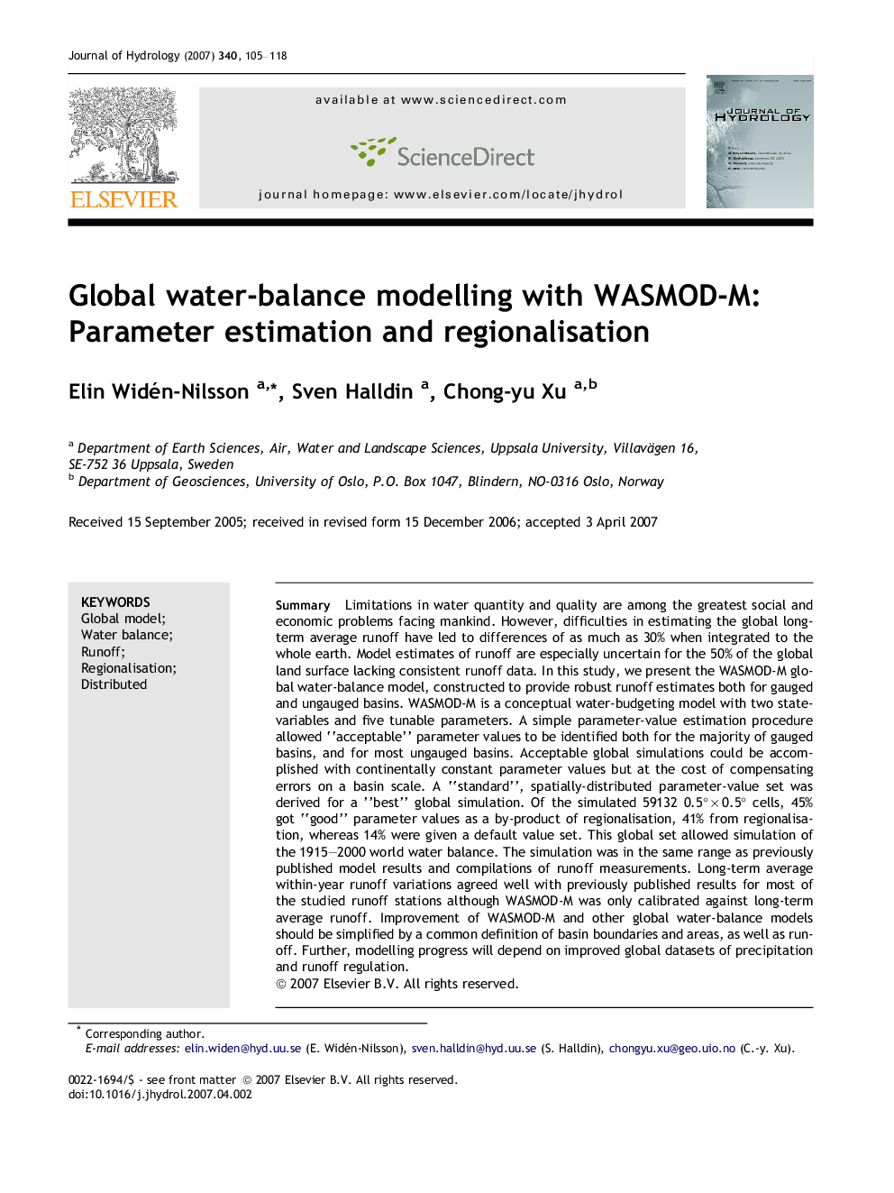 Global water-balance modelling with WASMOD-M: Parameter estimation and regionalisation