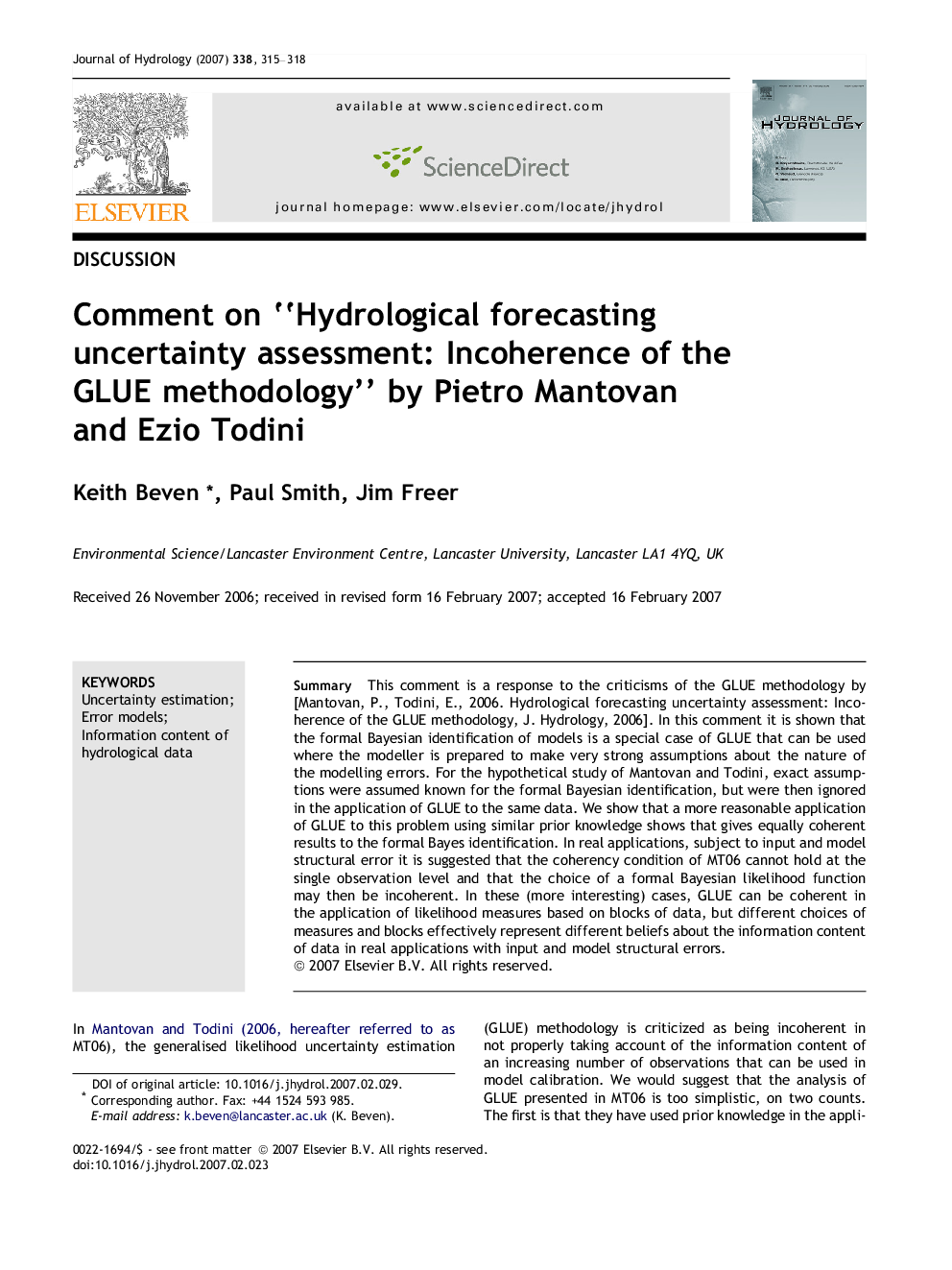 Comment on “Hydrological forecasting uncertainty assessment: Incoherence of the GLUE methodology” by Pietro Mantovan and Ezio Todini