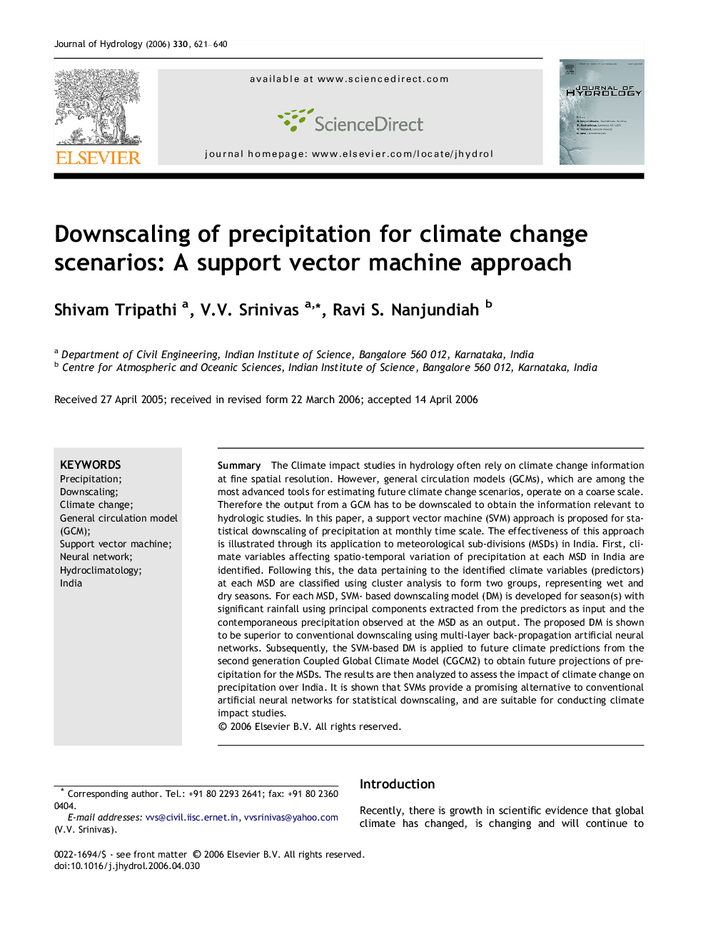 Downscaling of precipitation for climate change scenarios: A support vector machine approach