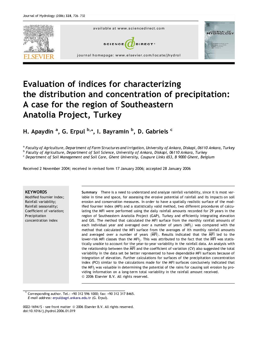 Evaluation of indices for characterizing the distribution and concentration of precipitation: A case for the region of Southeastern Anatolia Project, Turkey