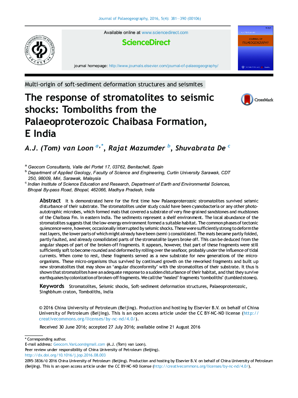 The response of stromatolites to seismic shocks: Tomboliths from the Palaeoproterozoic Chaibasa Formation, E India 